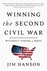 Winning the Second Civil War - Jim Hanson - 9781645720430