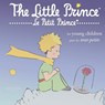 The Little Prince for Young Children - Antoine de Saint-Exupéry - 9781645740117