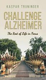 Challenge Alzheimer - Kaspar Truninger - 9781645751861
