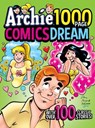 Archie 1000 Page Comics Dream - Archie Superstars - 9781645769200