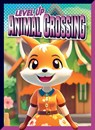 Level Up Animal Crossing - Lori Dittmer - 9781645824749