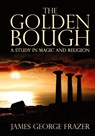 The Golden Bough - James George Frazer - 9781645940210