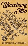 Winesburg, Ohio - Sherwood Anderson - 9781645941859