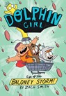 Dolphin Girl 2: Eye of the Baloney Storm - Zach Smith - 9781645950202