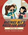 Beatrice Bly's Rules for Spies 2: Mystery Goo - Sue Fliess - 9781645950318