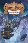 Clara Poole and the Long Way Round - Taylor Tyng - 9781645951612
