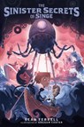 The Sinister Secrets of Singe - Sean Ferrell - 9781645951858