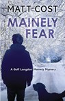 Mainely Fear - Matt Cost - 9781645990963