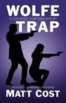 Wolfe Trap - Matt Cost - 9781645991717