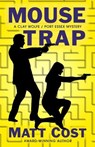 Mouse Trap - Matt Cost - 9781645993315
