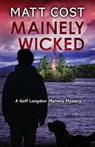 Mainely Wicked - Matt Cost - 9781645994602
