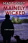 Mainely Wicked - Matt Cost - 9781645994626