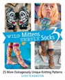 Wild Mittens Unruly Socks 3 - Lumi Karmitsa - 9781646011629