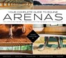 Your Complete Guide to Equine Arenas - Abigail Boatwright - 9781646011704