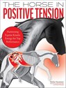Horse in Positive Tension - Stefan Stammer - 9781646011735