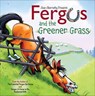 Fergus and the Greener Grass - Jean Abernethy - 9781646012343
