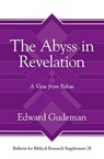 The Abyss in Revelation - Edward Gudeman - 9781646021338