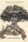 Riddle of Spirit and Bone - Carolyn Korsmeyer - 9781646035403