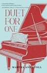 Duet for One - Martha Anne Toll - 9781646036004