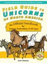 Field Guide to Unicorns of North America - Andy Robbins - 9781646041411