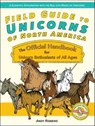 Field Guide to Unicorns of North America - Andy Robbins - 9781646041411