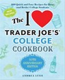 The I Love Trader Joe's College Cookbook - Andrea Lynn - 9781646042739
