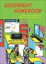 Goodnight Homeroom - Samuel Kaplan ; Keith Riegert - 9781646044764
