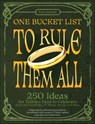 One Bucket List to Rule Them All - Tom Grimm - 9781646045693
