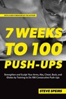 7 Weeks to 100 Push-Ups - Steve Speirs - 9781646046089
