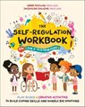 The Self-Regulation Workbook for 3 to 5 Year Olds - Abbré McClain ; Jacqueline Salazar - 9781646047307