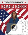 Kamala Harris: The Coloring Book - Editors of Ulysses Press - 9781646048137