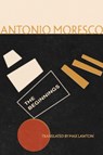 The Beginnings - Antonio Moresco - 9781646053957