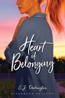 Heart of Belonging - C. J. Darlington - 9781646070893