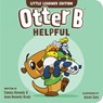 Otter B Helpful - Pamela Kennedy - 9781646071654