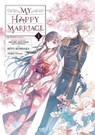 My Happy Marriage (Manga) 01 - Akumi Agitogi - 9781646091461