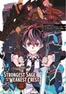 The Strongest Sage with the Weakest Crest 13 - Shinkoshoto - 9781646091522