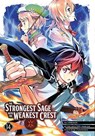 The Strongest Sage with the Weakest Crest 14 - Shinkoshoto - 9781646091539