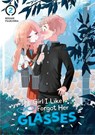 The Girl I Like Forgot Her Glasses 02 - Koume Fujichika - 9781646091874