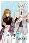 The Ice Guy and the Cool Girl 01 - Miyuki Tonogaya - 9781646092376