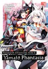 Holoearth Chronicles Side:E Yamato Phantasia 01 - Kousuke Kurose ; You Kururugi - 9781646092765