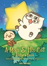 A Man and His Cat Picture Book - Umi Sakurai - 9781646092819