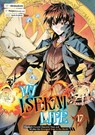 My Isekai Life 17: I Gained a Second Character Class and Became the Strongest Sage in the World! - Shinkoshoto ; Ponjea (Friendly Lan ; Huuka Kazabana - 9781646093380