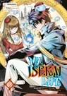My Isekai Life 18: I Gained a Second Character Class and Became the Strongest Sage in the World! - Shinkoshoto ; Ponjea (Friendly Lan ; Huuka Kazabana - 9781646093397