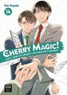 Cherry Magic! Thirty Years of Virginity Can Make You a Wizard? 14 - Yuu Toyota - 9781646093533