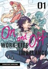 On and Off: Work-Life Imbalance 01 - Shinnosuke Kanazawa - 9781646093670