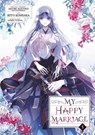 My Happy Marriage (Manga) 05 - Akumi Agitogi - 9781646093892