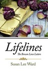 Lifelines - Susan Lee Ward - 9781646106431