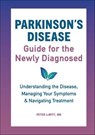 Parkinson's Disease Guide for the Newly Diagnosed - Peter LeWitt - 9781646110452