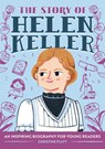 The Story of Helen Keller - Christine Platt - 9781646111077
