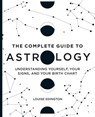 The Complete Guide to Astrology - Louise Edington - 9781646111664